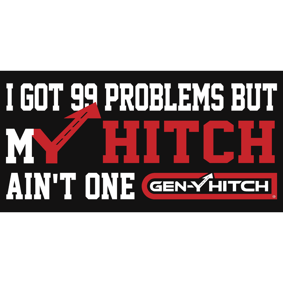 Gen-Y 99 Problems Banner